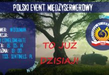To już dzisiaj! Polski Event Multiserwerowy!