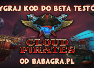 Ruszają zamknięte beta testy do Cloud Pirates, a ja rozdaję kody